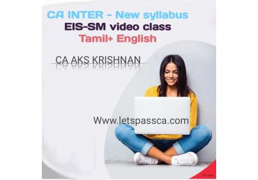 CA Inter - New syllabus - Enterprise Information Systems & Strategic Management - Video Class  (English+Tamil) - CA AKS Krishnan