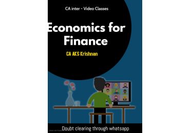 CA Inter - New syllabus - Economics for Finance - Video Class in English+Tamil - CA AKS Krishnan