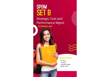 CA Final Set B - SCMPE - SPOM - CA Dinesh Jain - English Only